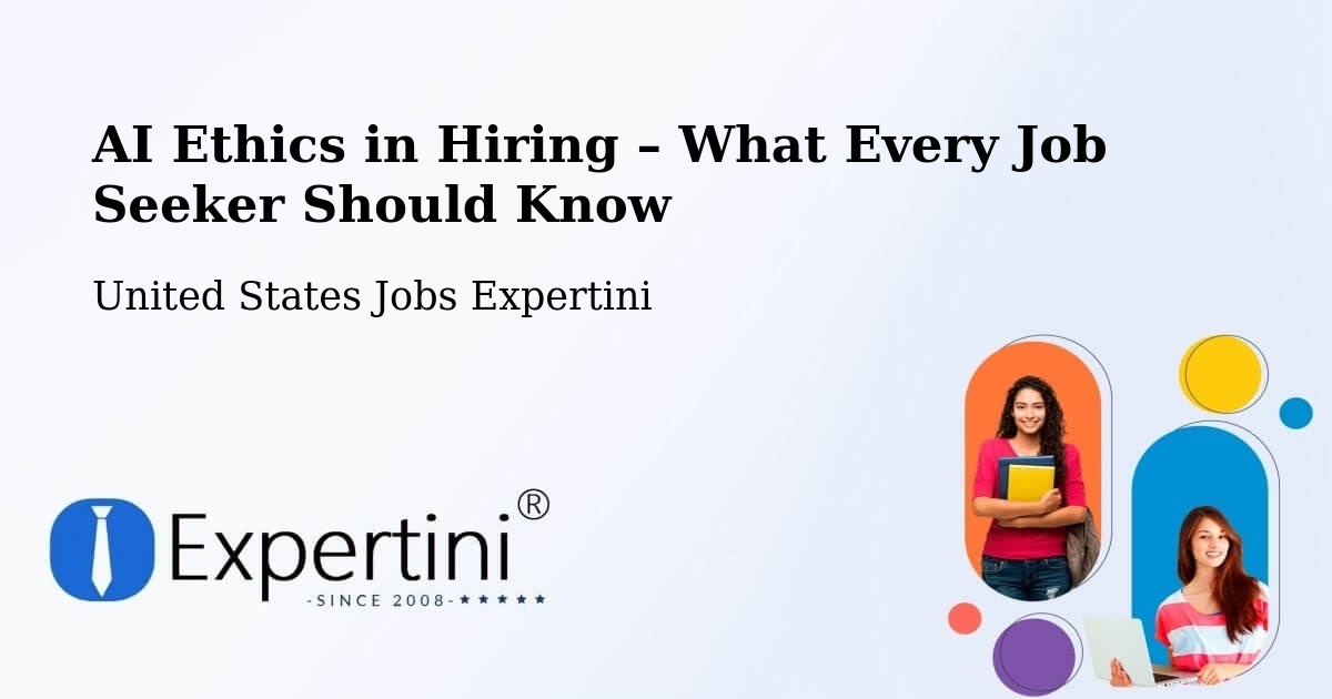 AI Ethics in Recruitment & Hiring – Dexter - Dexter, United States Jobs Expertini